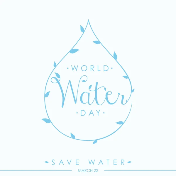 World Water Day quote letter on the white background — Stock Vector