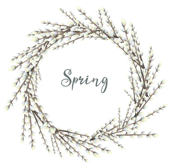 Spring wreath with flowers of willow. Realistic vector illustration of wreath with blossoming willow twigs. Spring frame for social media, card, banner, poster.