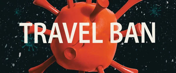 Tema Travel Ban con un virus rojo — Foto de Stock