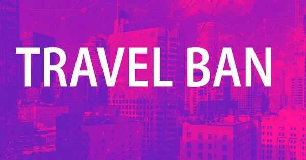 Travel Ban theme with downtown LA skycapers — Stock Photo, Image