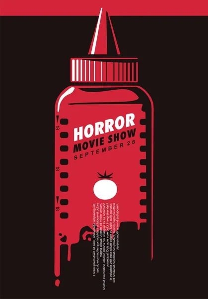 Skräckfilm Visa Kreativa Affisch Idé Med Ketchup Flaska Och Film — Stock vektor