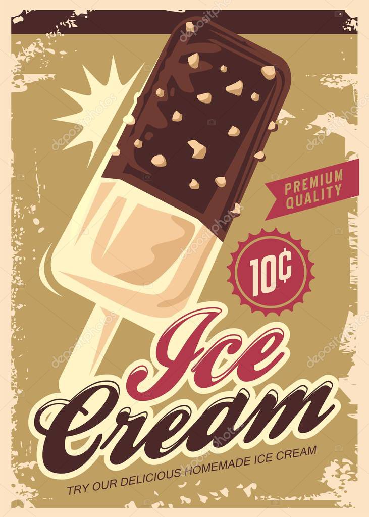 Ice Cream promotional retro poster design. Summer sweet dessert vintage sign. Icecream ad with chocolate, vanilla and hazelnut aroma. Vector illustration.