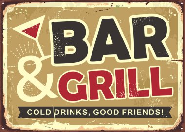 Bar ve ızgara retro tin işareti tasarımı. Soğuk içecekler ve iyi arkadaşlar retro cafe bar posteri. Vektör görüntüsü.