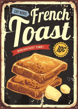Fransız tost restoran işareti . Kafe bar veya restoran için retro vektör posteri. Eski metal arka plan üzerinde kahvaltı grafik.