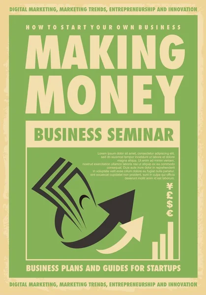 Business seminar creative poster template. Business plans and guides for startups. Vector illustration with positive trends arrows and money graphic.