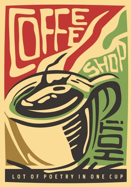コーヒーと創造的なタイポグラフィのカップとカフェバーやコーヒーショップのインテリアのための装飾的なポスターデザイン ベクトル壁の装飾記号の概念 — ストックベクタ