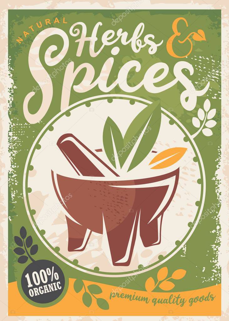 Herbs and spices poster design with green background. Retro vector sign with natural ingredients flyer concept with organic plants and leafs.