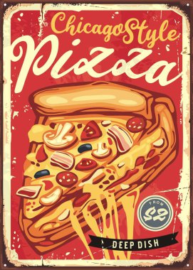 Pizzacı için Şikago usulü kalın pizza tabelası tasarımı. Vektör resmi.