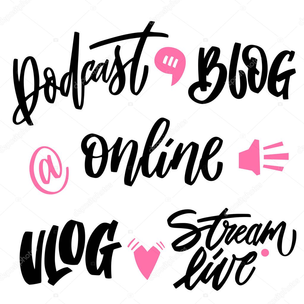 Blogging and vlogging set hand lettering and doodle elements. Vector phrases for creating content and posting it on social media, stories, marketing, stickers, posters and t-shirt. Bundle of design