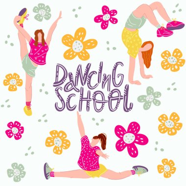 Vektör illüstrasyon - dans kızlar ve çiçekler. Yazı dans okulu. 