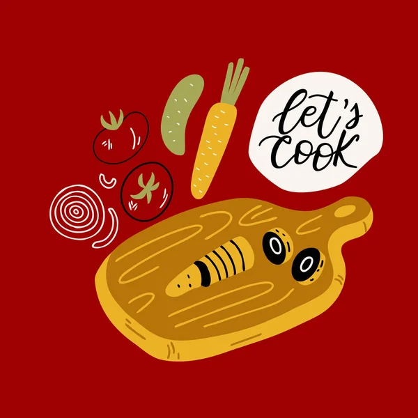 Placa de corte de cozinha com ingredientes e letras - Vamos cozinhar. Ilustração colorida desenhada à mão em estilo esboço . — Vetor de Stock