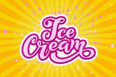 Dondurma el yazısı yazıtlar. Dondurma, etiket, Etiketler ve rozetleri için logo. Bir kafe veya bir pastane dondurma. Vektör çizim.