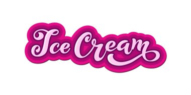 Dondurma el yazısı yazıtlar. Dondurma, etiket, Etiketler ve rozetleri için logo. Bir kafe veya bir pastane dondurma. Vektör çizim.