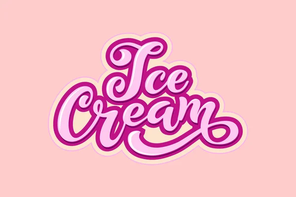 Надписи Мороженом Руки Логотип Мороженого Этикетки Наклейки Значки Мороженое Кафе — стоковый вектор