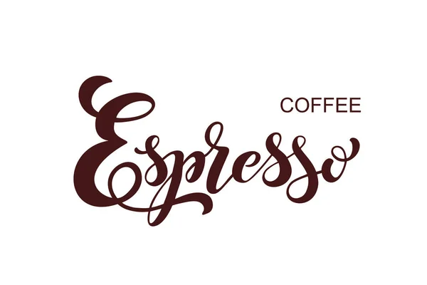 Café Logotipo Espresso Tipos Café Elementos Design Letras Manuscritas Modelo — Vetor de Stock