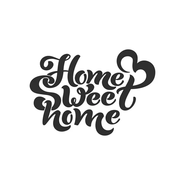 Zuhause süße Heimat. typografisches Vektordesign für Grußkarte, Einladungskarte, Hintergrund, Schriftzüge. Handgeschriebene moderne Pinselschrift. — Stockvektor