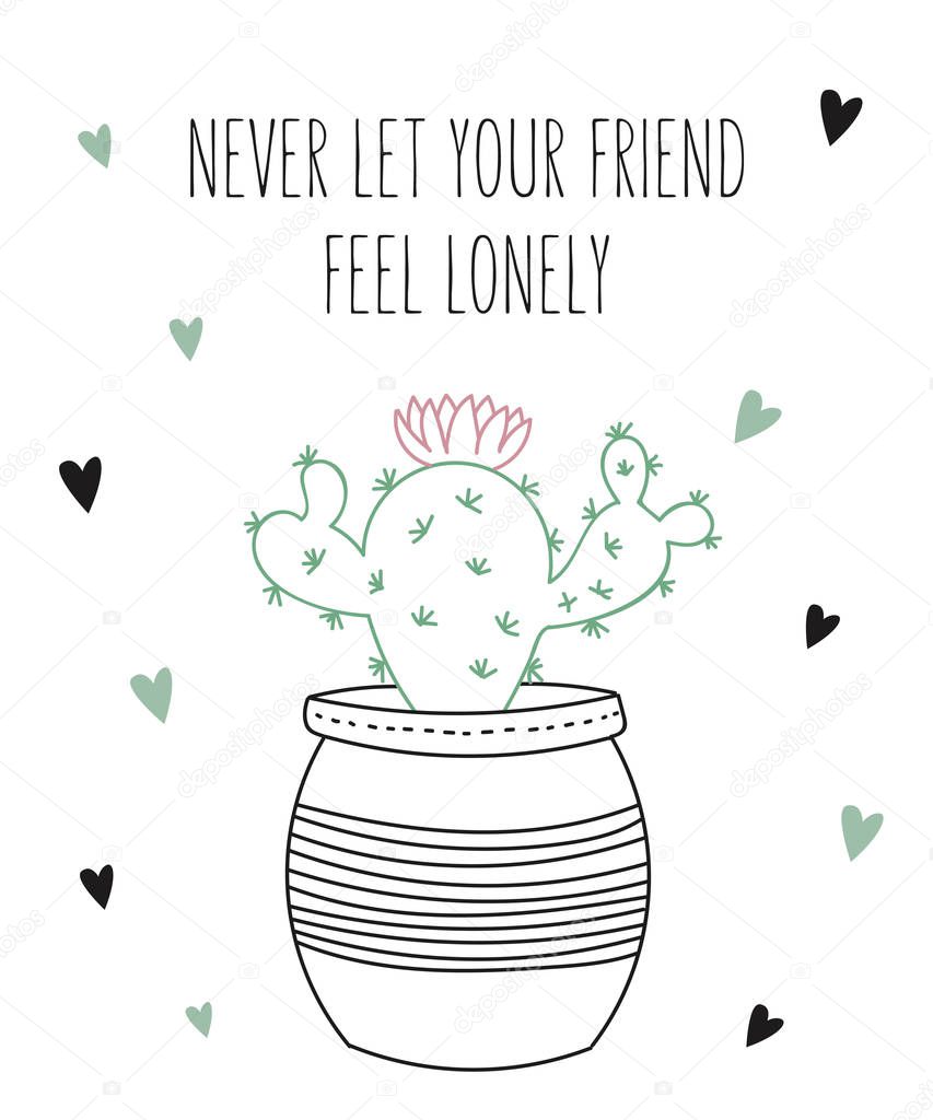 Vector line drawing house plant in pot with slogan about friend. Doodle illustration. Friendship day, Valentine's, anniversary, baby shower, birthday, children's party