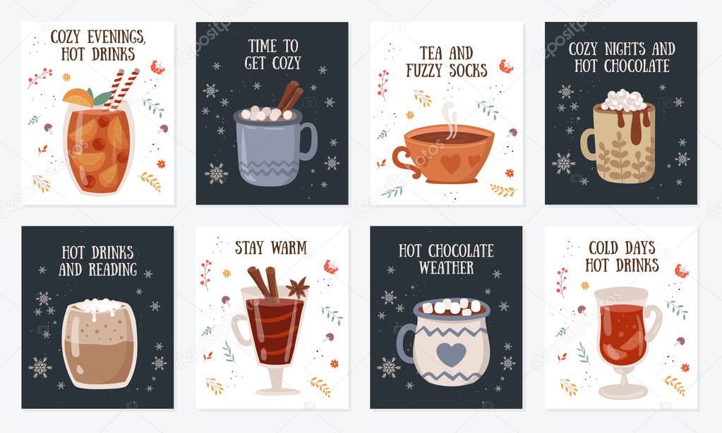 Vector postcard collection with hot drinks and cozy slogan in flat design. Hot chocolate, coffee, cocoa with whipped cream and marshmallow, mulled wine. Autumn and winter holidays