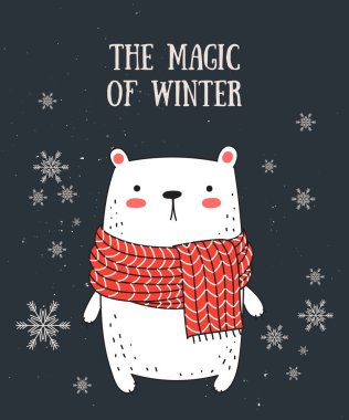 Sevimli kış ayı ve düz tasarım rahat sloganı ile vektör çizim için kartpostal. Doodle illüstrasyon. Kış tatili, bebek duş, Doğum günü, çocuk bölümü