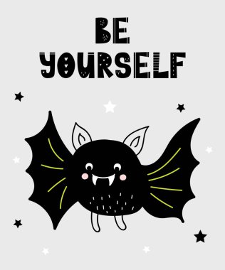 Vektör poster ile çocuklar ve İskandinav tarzı komik sloganı için karikatür şirin yarasa. Elle çizilmiş grafik Hayvanat Bahçesi. Bebek duş, kartpostal, etiket, broşür, el ilanı, sayfa, banner tasarımı için mükemmel.