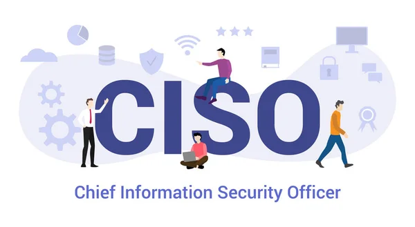 Ciso chief information security officer concept with big word or text and team people with modern flat style - vector — Vettoriale Stock