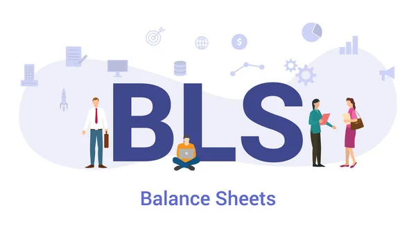 Bls balance sheets concept with big word or text and team people with modern flat style - vector — Stock Vector
