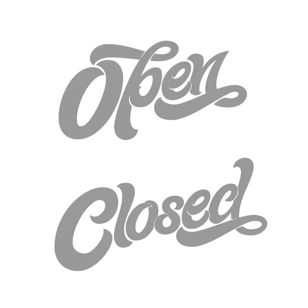 Nyitott zárt tipográfiai jel az ajtó a bolt, kávézó, bár és étterem a design. Vektor tipográfia elszigetelt fehér alapon. Modern ecset kalligráfia. — Stock Vector
