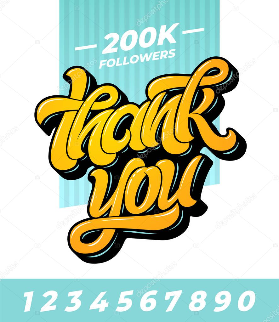 Thank you followers banner. Editable vector template for social media with brush lettering and all numbers on isolated background. Vector template for banner, poster, post. Vector illustration. EPS10