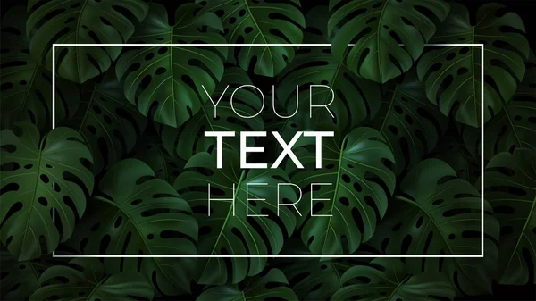 Vector horizontal template with copy space for your text in frame on dark background. Realistic Illustration with 3D tropical leaves monstera for cover, poster, banner, invitation card, ad, web design — Stock Vector