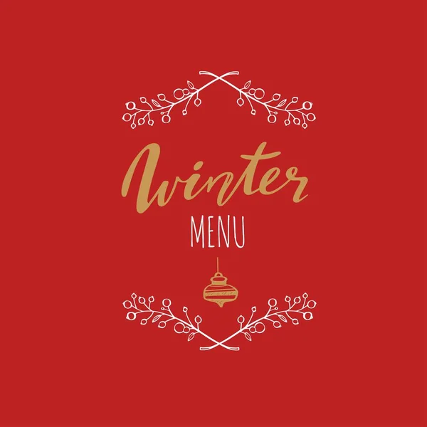Menu d'hiver écrit à la main Calligraphie, emblème, logo avec décoration rustique. Joyeux Noël et Nouvel An vintage — Image vectorielle