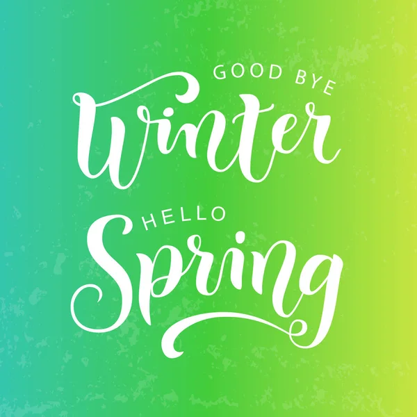 Caligrafia Moderna Lettering Adeus Inverno Olá Primavera Branco Verde Amarelo — Vetor de Stock