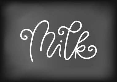 Süt beyaz yazı tahtası arka plan üzerinde modern hat yazı yazı dekorasyon, poster, afiş, etiket, ambalaj, logo, salonu, kafe, Restoran, bar, yemek tarifi kitabı için tebeşir gibi stilize