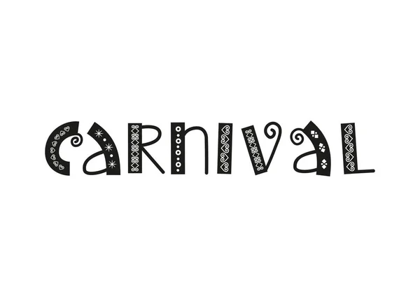 Lettere Decorative Carnevale Con Ornamento Nero Isolato Sfondo Bianco Decorazione — Vettoriale Stock
