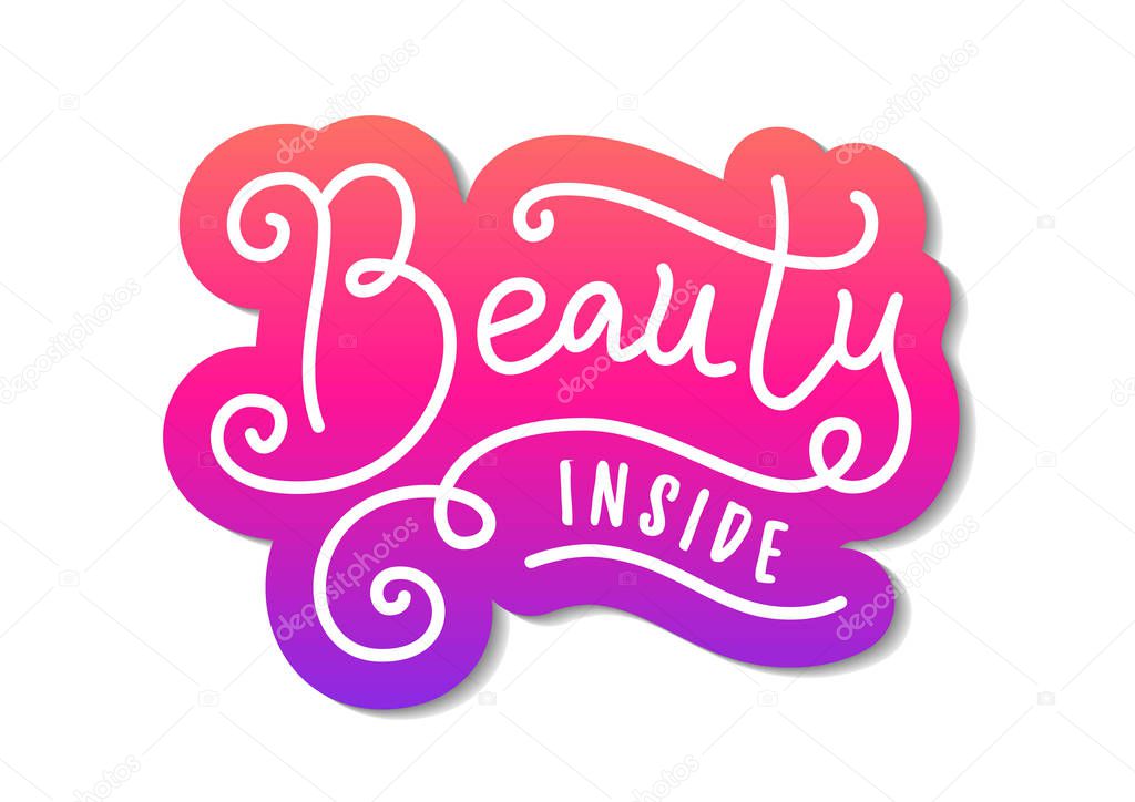 Modern calligraphy lettering of Beauty inside in white with pink outline in paper cut style on white background