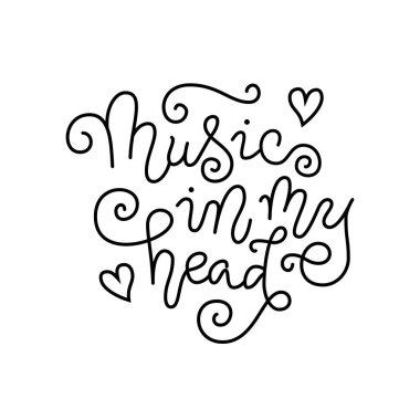 Kafamın içinde siyah beyaz arka plan üzerinde izole müzik modern hat yazı