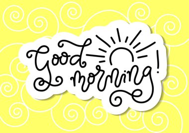 Günaydın'ın modern mono hat kaligrafisi yazımı, sarı üzerine beyaz anahat lı siyah güneşile