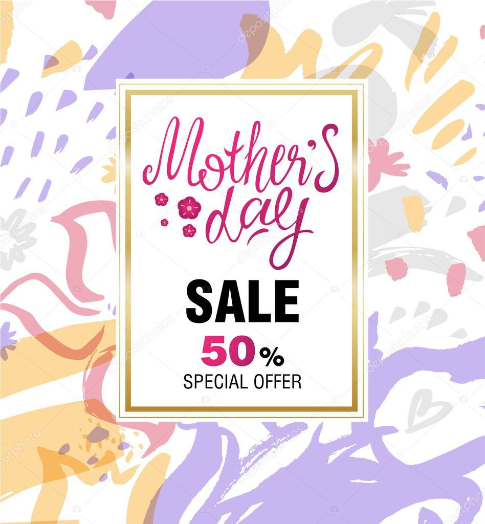 Happy Mothers Day Sale banner on abstract Flowers background. Hand drawn lettering as Mothers day logo, badge, icon.  Vector illustration