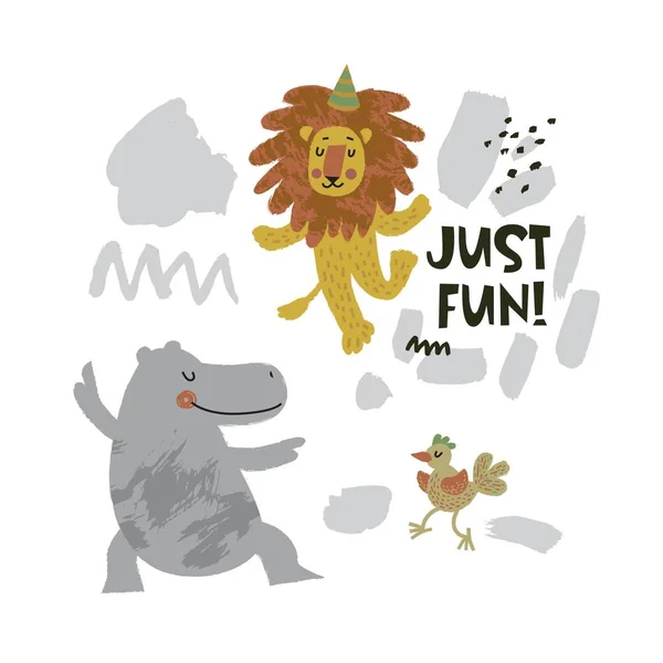Animaux mignons - hippopotame, oiseau et lion dansant illustration avec texte Juste amusant ! sur fond de formes dessinées à la main Vecteurs De Stock Libres De Droits