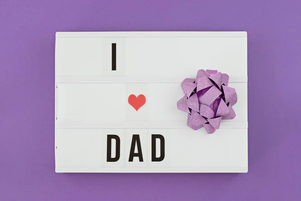 Happy Fathers Day flat lay Lightbox with text i love dad — Stock Photo, Image