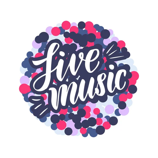 Live Muziek Belettering Handgeschreven Inscriptie Vectorillustratie Eps — Stockvector