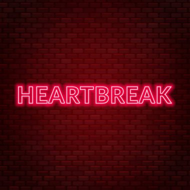Kalp kırıklığı neon yazı. Üzgün ruh hali. Vektör çizim Eps 10