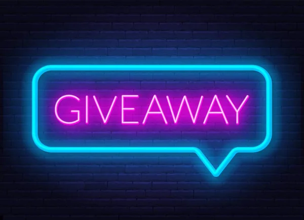 Neon teken Giveaway in toespraak bubble frame op donkere achtergrond. — Stockvector