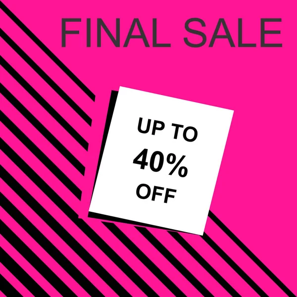 Final Sale banner, poster background. Big sale, special offer, discounts, up to 40% off.Vector graphic illustration. Flat design.