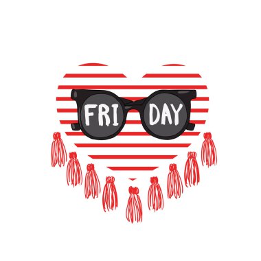 Sunglasses with the inscription Friday on the background of the heart of the strips and tassels. Design for t shirts. clipart