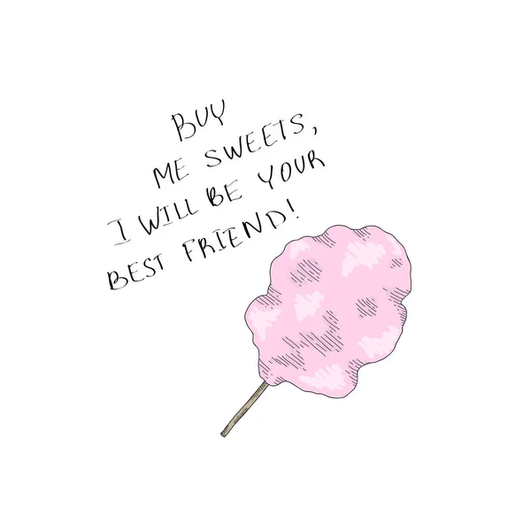 Comprami dei dolci. Sarò il tuo migliore amico. disegno vettoriale per le donne tshirt con zucchero filato su un bastone . — Vettoriale Stock