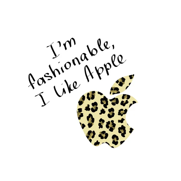 Fashionabla Print för en t-shirt med slogan jag är på modet jag gillar Apple. Och äpple med ett leopardmönster. — Stock vektor