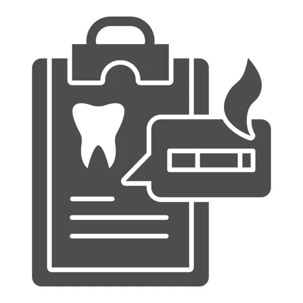 Tandläkare frågeformulär solid ikon, Rökning koncept, skada av rökning i checklista underteckna på vit bakgrund, rökare medicinsk lista ikon i glyf stil för mobil, webbdesign. Vektorgrafik. — Stock vektor