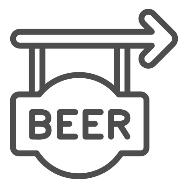 Liniensymbol für Bier, Craft-Bier-Konzept, hängendes Straßenbanner für Kneipenschilder auf weißem Hintergrund, Schild mit Pfeil und Text-Bier-Symbol im Outline-Stil für Mobile, Web. Vektorgrafik. — Stockvektor
