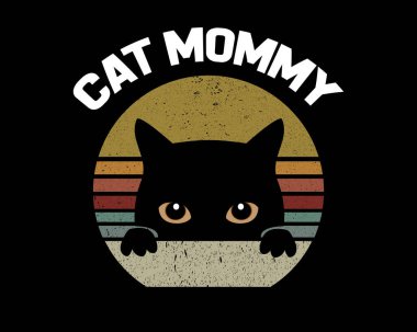 Kedi Anne / Güzel Metin Tasarımı Poster Vektörü İllüstrasyon Sanatı