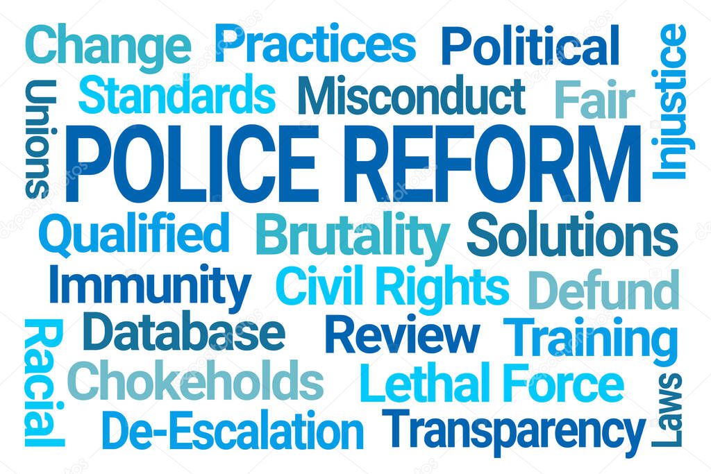 Police Reform Word Cloud on White Background